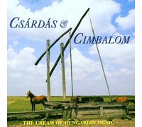 Various Artists - Cream Csardas & Cimbalo.