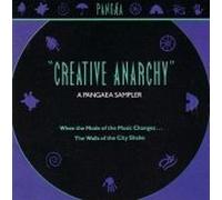 Various Artists - Creative Anarchy, A Pangaea Sampler