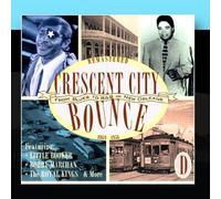 Various Artists - Crescent City Bounce: From Blues To R&B In New Orleans, CD D