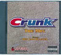 Various Artists - Crunk: The Mix