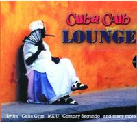 Various Artists - Cuba Club Lounge