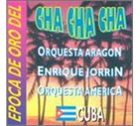 Various Artists - Cuba: Epoca De Oro Del Cha Cha Cha