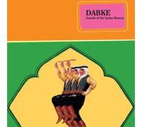 Various Artists - Dabke - Sounds Of The Syrian Houran
