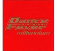 Various Artists - Dance Fever Millennium-Non Stop Mix/Various