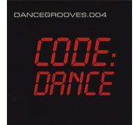 Various Artists - Dance Grooves 004 Code-Dance / Various