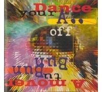 Various Artists - Dance Your A.. Off