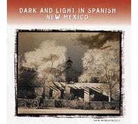 Various artists - Dark & Light in Spanish New Mexico