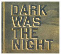 Various Artists - Dark Was the Night [Red Hot Co