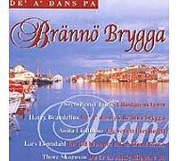 Various Artists - De Ae Dans Pa Braennoe Brygga