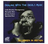 Various Artists - Dealing With The Devil's Music: Bluesmen In Britain