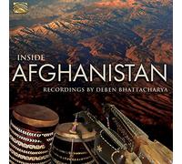 Various Artists - Deben Bhattacharya : Inside Afghanistan