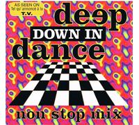 Various Artists - deep Down In dance non stop mix