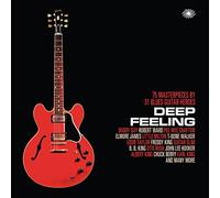 Varios - Deep Feeling 75 Masterpieces By 31 Blues Guitar Heroes