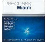 Various Artists - Deepness Miami: House Music South Beach
