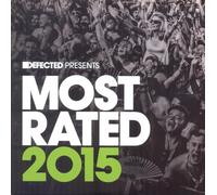VARIOUS ARTISTS - Defected Presents Most Rated 2015