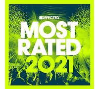 VARIOUS ARTISTS - DEFECTED PRESENTS MOST RATED 2021