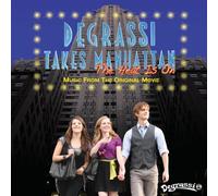 Various Artists - Degrassi Takes Manhattan: The Heat Is on