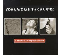 Various Artists-Depeche Mode T - Your World in Our Eyes