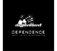 Various Artists - Dependence: Next Level Electronics
