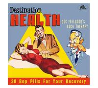 Various Artists - Destination Health - Dr. Feelgood's Rock Therapy (CD)
