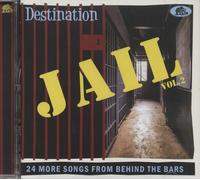 Various Artists - Destination Jail Volume 2