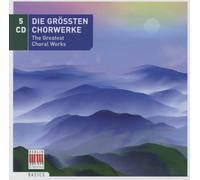 Various Artists - Die Größten Chorwerke