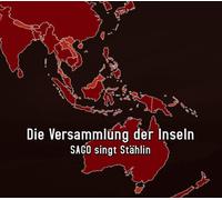 Various Artists - Die Versammlung der Inseln (Sago Singt Stählin)