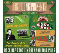 Various Artists - Ding Dong Presents Vol. 2: Rock Bop Boogie & Rock And Roll Pills (2CD)