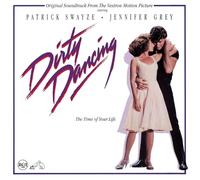 Various Artists - Dirty Dancing - Original Soundtrack From The Vestron Motion Picture