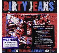 Various Artists - Dirty Jeans: The Rise Of Austr