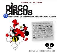 Various Artists - Disco Circus Vol. 01 Compiled And Mixed By Mighty Mouse
