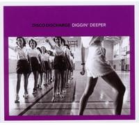 Various Artists - Disco Discharge:.Diggin'
