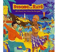 Various artists - Disque la Raye - 60'S French West Indies Boo-Boo-Galoo