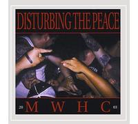 Various Artists - Disturbing the Peace: Mwhc