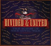 Varios - Divided & United: The Songs Of The Civil War