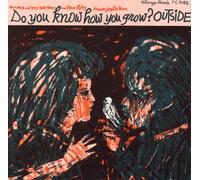 Various Artists - Do You Know How You Grow: Outside