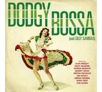 Various Artists - Dodgy Bossa (And Silly Sambas)