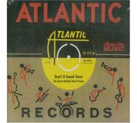 Various Artists - Don't It Sound Good: The Great Atlantic Vocal Groups (Vol.1)