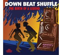 Various Artists Down Beat Shuffle: The Birth of a Legend (Vinyl) 12" Album