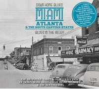 Various Artists - Down Home Blues: Miami, Atlanta & The South Eastern States - Blues In The Alley (3CD)