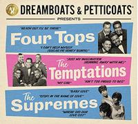 Various Artists - Dreamboats & Petticoats presents... The Four Tops, The Temptations & The Supremes