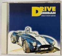 Various Artists - Drive Ichiban -Urban Night Cru