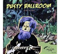 Various Artists Dusty Ballroom: In Dust We Trust - Volume 1 (Vinyl) 12" Album