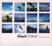 Various Artists East 2 West (CD)