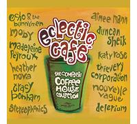 Various Artists - Eclectic Cafe 2 (More Chilled Out Coffee House Selections)