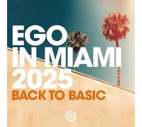 Various Artists - Ego In Miami 2025 (Back To Basic) / Various [Vinilo]