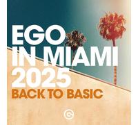 Various Artists - Ego In Miami 2025 (Back To Basic) / Various [Vinilo]