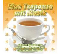 Various Artists - Eine Teepause mit Musik