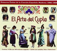 Various Artists - El Arte Del Cuplé: Primeros Éxitos De La Canción Española Moderna 1906-1926