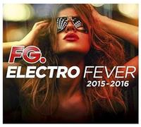 Various Artists - Electro Fever 2015-2016